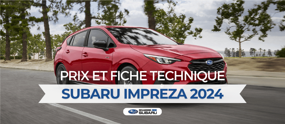 Subaru Impreza 2024 : configuration et prix
