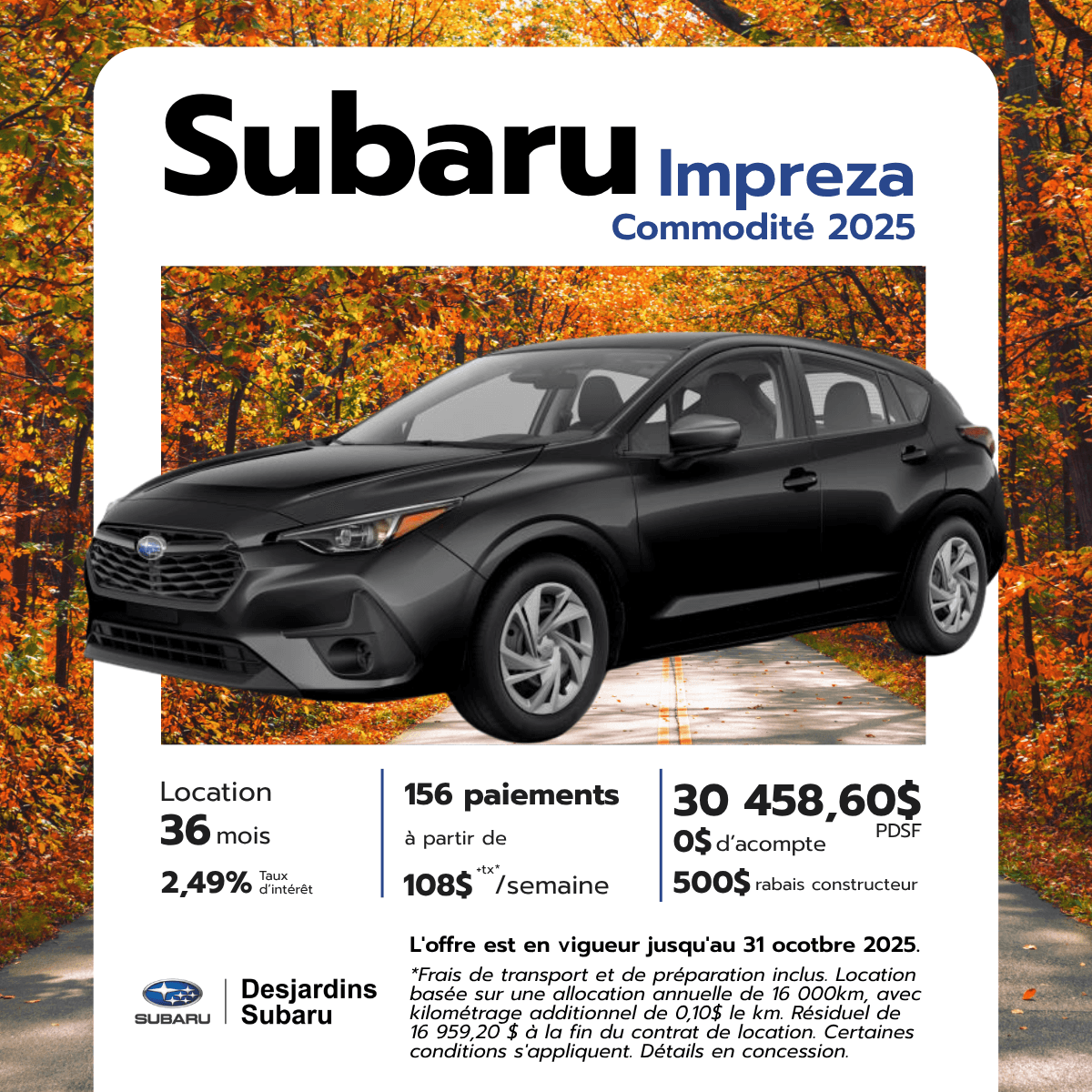 Promotion du mois pour la Subaru impreza commodité chez Desjardins Subaru