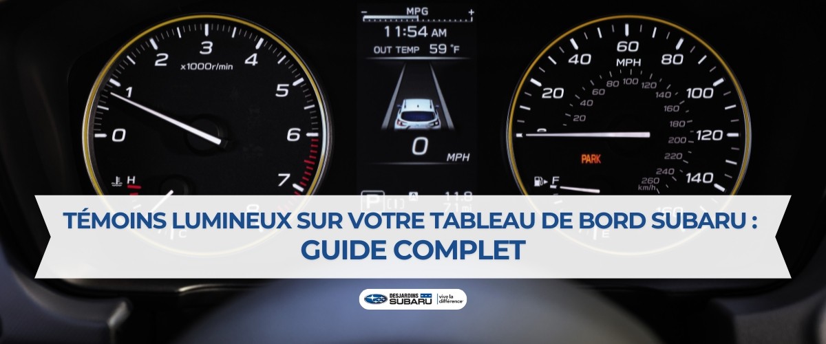 Témoins lumineux sur votre tableau de bord Subaru : guide complet