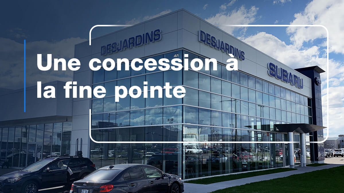 concession desjardins subaru à Québec